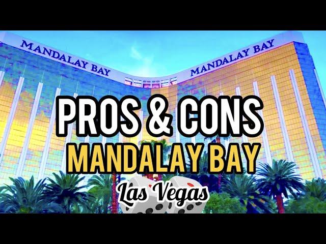 Mandalay Bay Las Vegas PRO'S and CON'S - Full Tour and Review