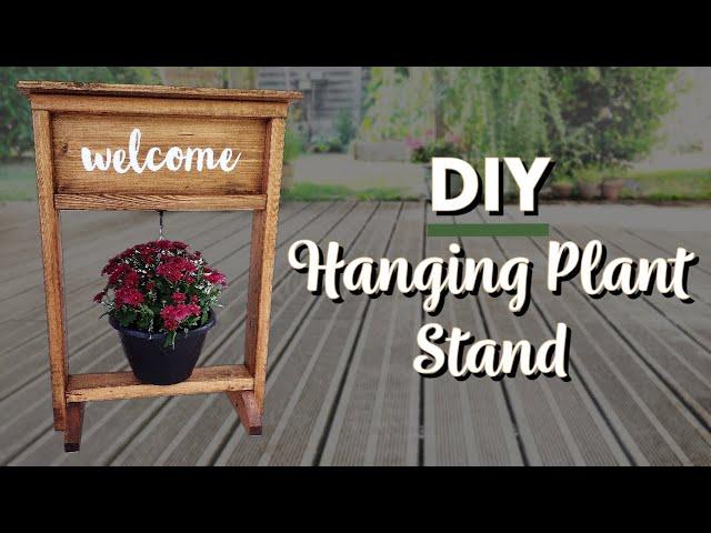 Welcome Sign | DIY Hanging Basket Stand | Hanging Plant Stand | Outdoor Spring Decor