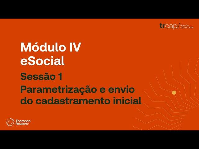 TRCAP - Sessão 1 - Parametrização e envio do cadastramento inicial