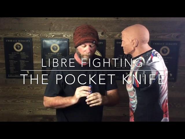 Knife Fighting - The Pocket Knife (libre fighting, martial arts)