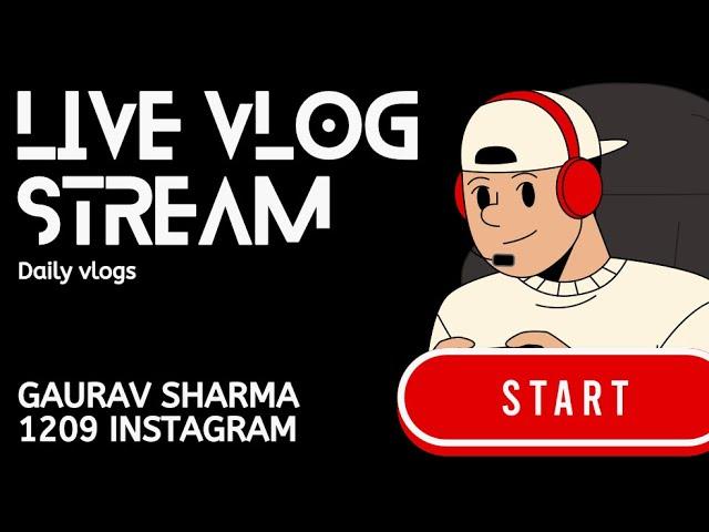 Gaurav sharma 1209 is live