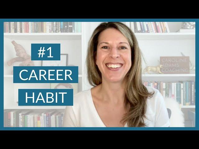 The #1 Habit to Cultivate In Your Career (and Life) | This Is NOT a Productivity Video