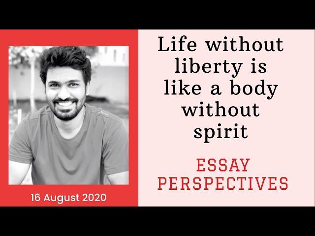 By Vinay Kumar G B: Essay Perspective 16 August 2020