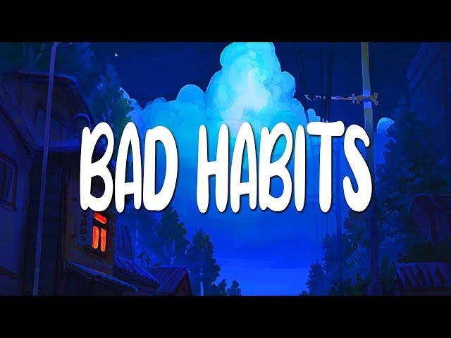 [Lyrics+Vietsub] Bad Habits- Ed Sheeran