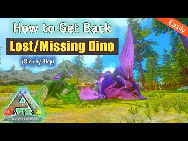 How to Get Back a Lost Dino (Easily) - ARK: Survival Evolved Mobile | Ark Mobile Beginners Guide