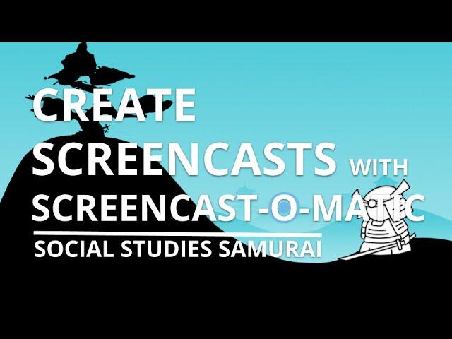 Screencasting Made Easy with Screencast-o-Matic