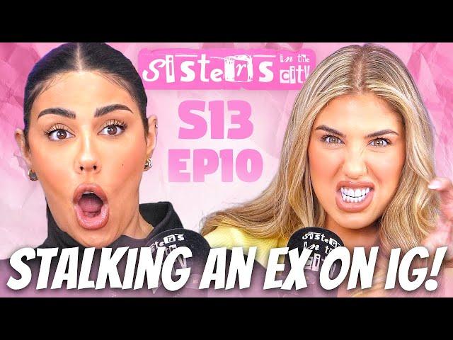 Stalking An Ex On IG! | IN MY FEELINGS | FULL EPISODE