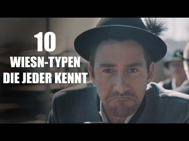 10 Wiesntypen die jeder kennt