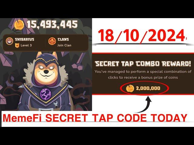 Memefi Secret Reward Combo Today 18/10/2024 Memefi 2,000,000 Coins Code