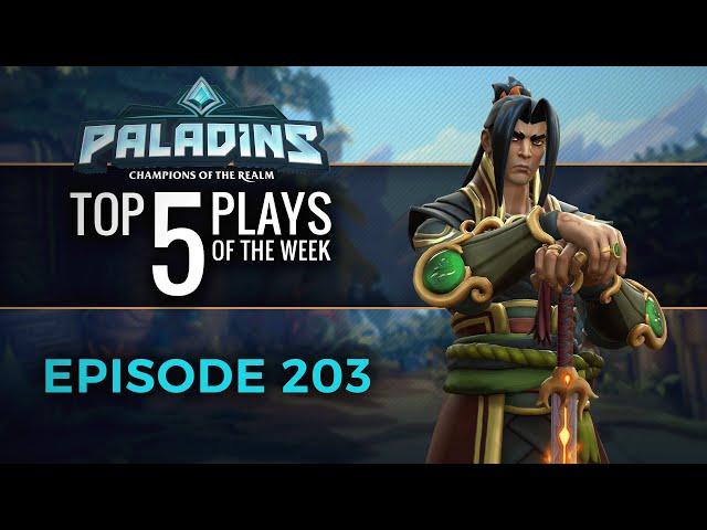 Paladins - Top 5 Plays - Episode 203