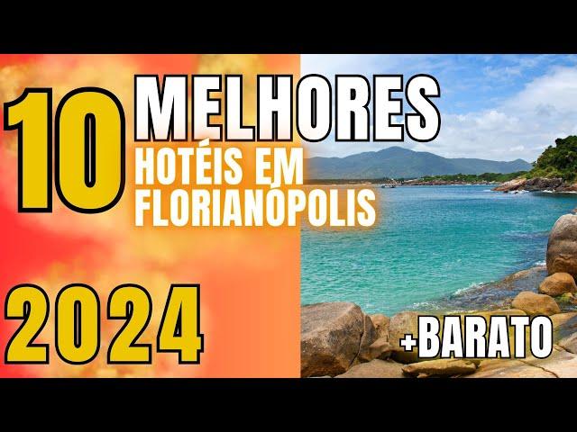 HOTÉIS EM FLORIANÓPOLIS 2024 / Onde ficar em Floripa | Beira-mar em Floripa | CUSTO-BENEFÍCIO