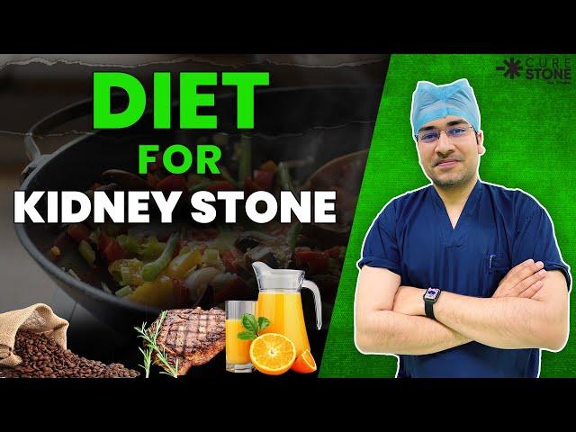 Diet for Kidney Stones | किडनी स्टोन में क्या डाइट लें ? | Diet to follow when you've kidney Stones