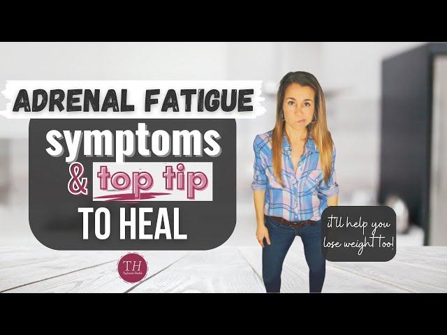 Adrenal Fatigue | What is ADRENAL FATIGUE & A Simple Tip to Heal | Taylored Health