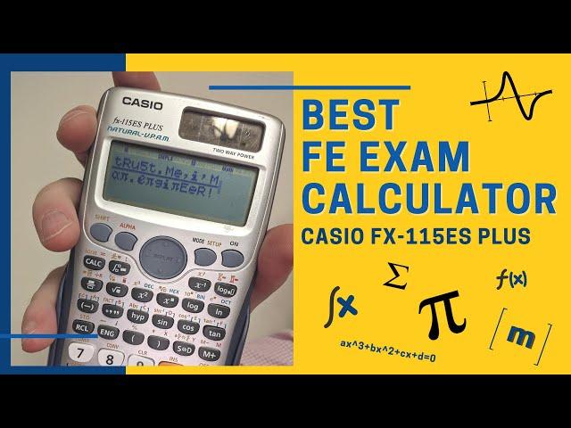 Best FE Exam Calculator? Casio fx-115es plus Explained