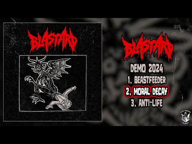 Blastard - Demo 2024 FULL DEMO (Grindcore / Death Metal / Thrash Metal)