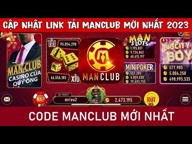 tải game tài xỉu 2023 | cập nhật link tải manclub mới nhất 2023 - tải và cài đặt về điện thoại