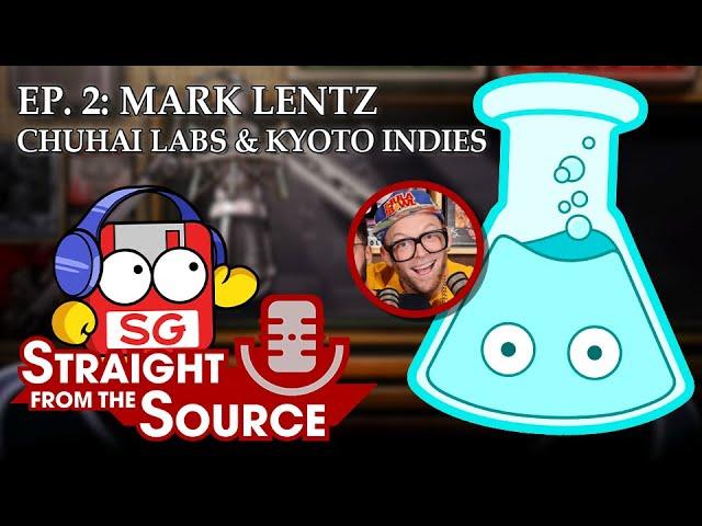 Chuhai Labs and Kyoto Indie Games | Straight From the Source Podcast (Episode 2)