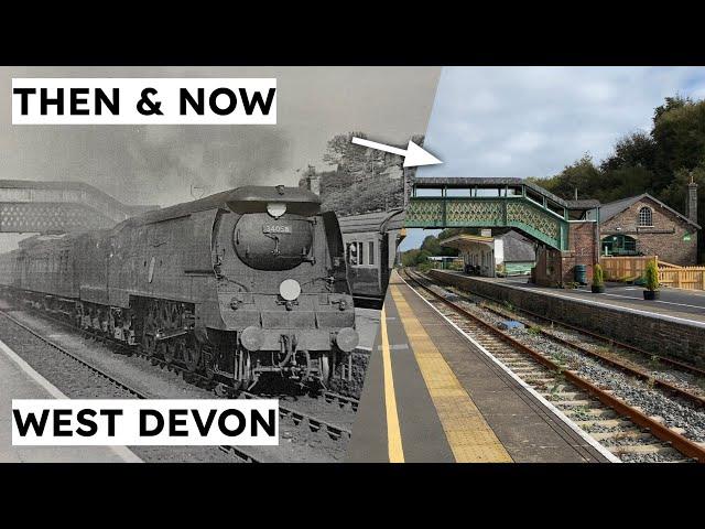 Then and Now - West Devon Railways and Branchlines