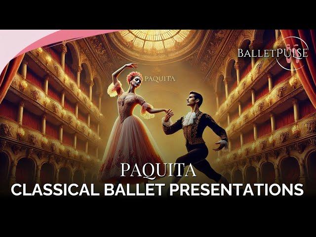 Paquita - A Timeless Ballet | Paris Opera Ballet 2003