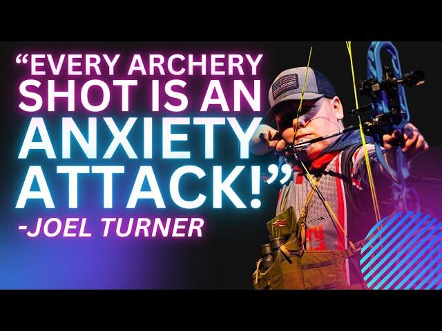 Archery and Anxiety | Joel Turner