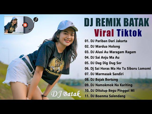 DJ BATAK TERBARU 2023 TERPOPULER ~ DJ REMIX BATAK TERBAIK DAN TERLARIS 2023 VIRAL TIKTOK SAAT INI