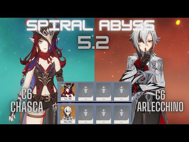 C6 Chasca & C6 Arlecchino Spiral Abyss Genshin Impact 5.2