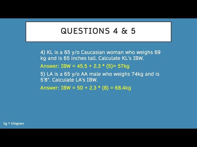 Calculating IBW & AdjBW Tutorial