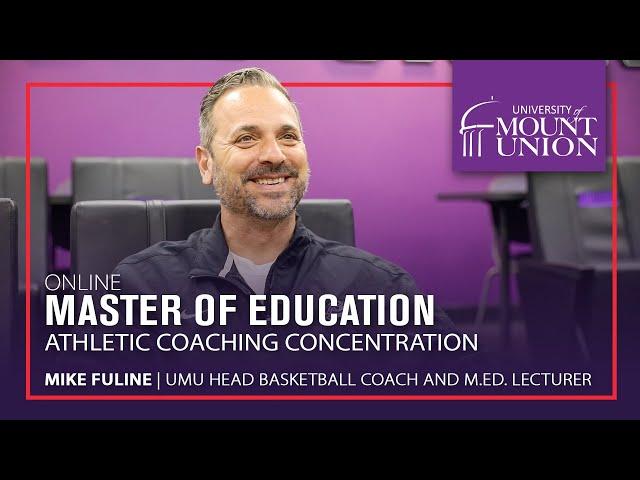 Mount Union M.Ed. in Athletic Coaching | Mike Fuline