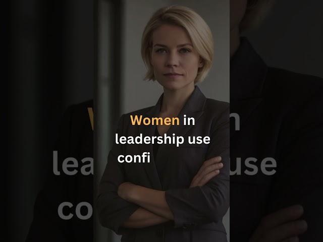  Women in Leadership: Using Confidence to Lead with Purpose & Clarity