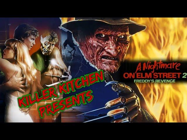 KILLER KITCHEN PRESENTS A NIGHTMARE ON ELM STREET 2 FREDDY'S REVENGE