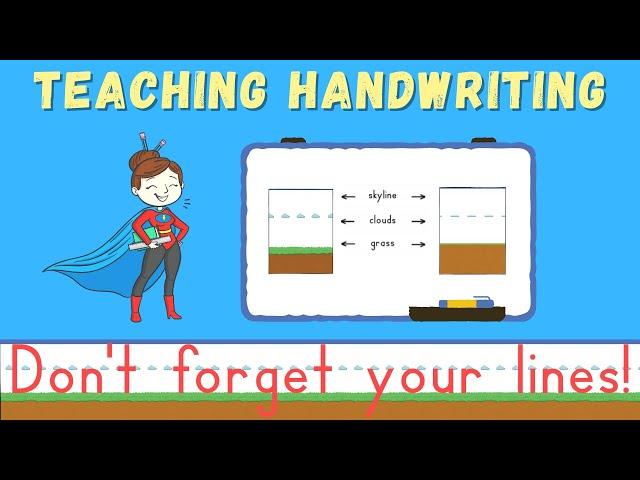 Handwriting for Kids: Don't Forget Your Lines! | Teaching Handwriting to Children