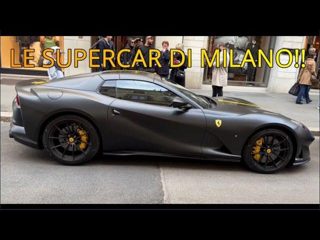 LE SUPERCAR che ho TROVATO a MILANO in UN WEEKEND!!(SF90,812 GTS,F8,355,HURACAN,RS6-R ABT,GT3 RS)