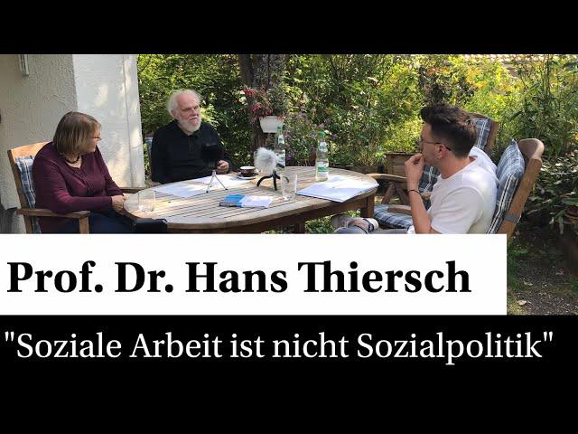 Unterschied: Soziale Arbeit & Sozialpolitik mit Prof. Dr. Hans Thiersch