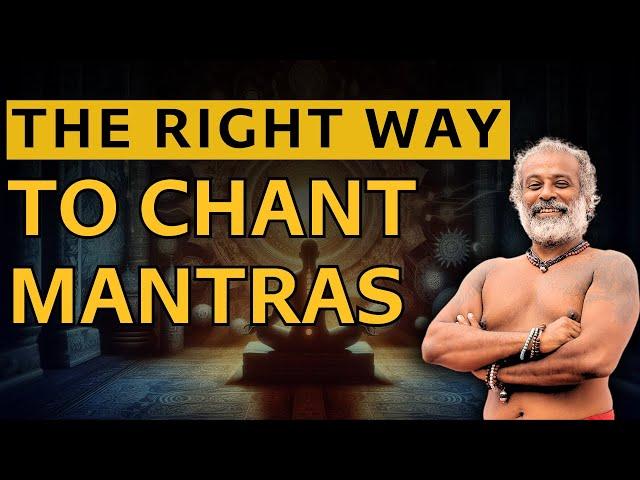 WATCH NOW! The RIGHT WAY to chant Mantras to attain siddhis| Explained by Guru Pashupati