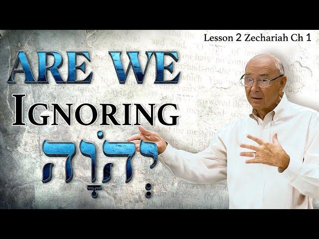 Why Zechariah’s Vision Still Matters Today! | Zechariah Ch 1 (2) | Lesson 2