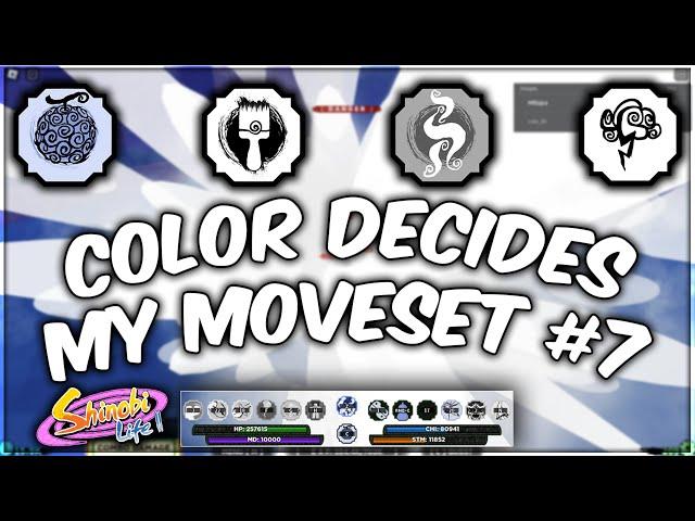 COLOR DECIDES MY MOVESET PART 7 | Shinobi Life 2