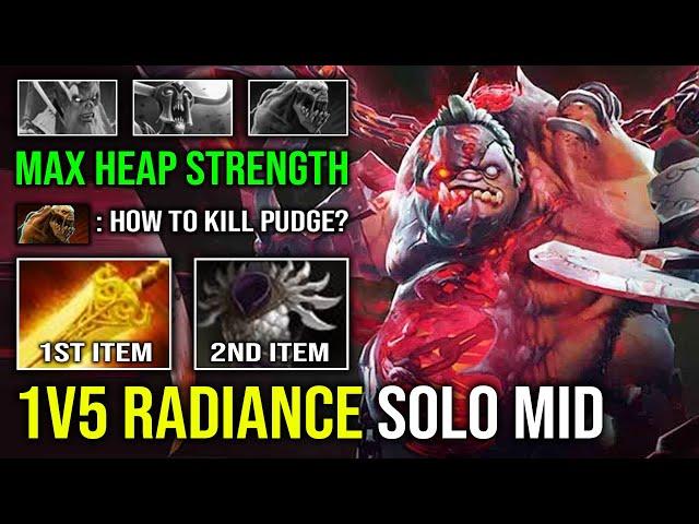 How to Solo Mid Pudge 1v5 Max Heap Strength First Item Radiance Just Run At Them Dota 2