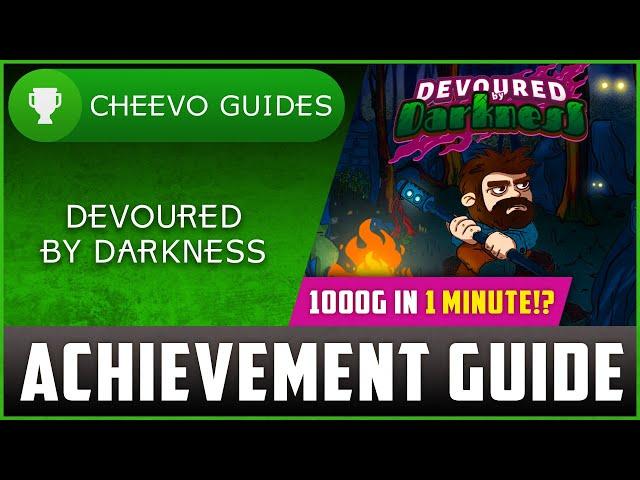 Devoured By Darkness - Achievement / Trophy Guide (Xbox/PS4) **FASTEST 1000G OF 2022!?**