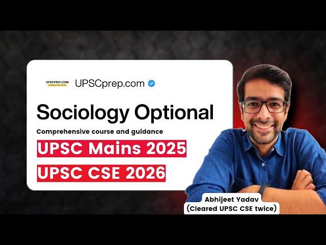 Complete UPSC Sociology optional solution for Mains 2025 and UPSC 2026