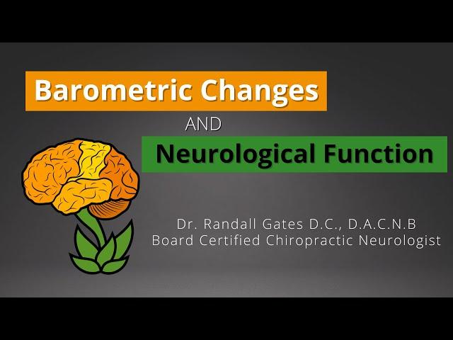 Barometric Changes and Neurological Function