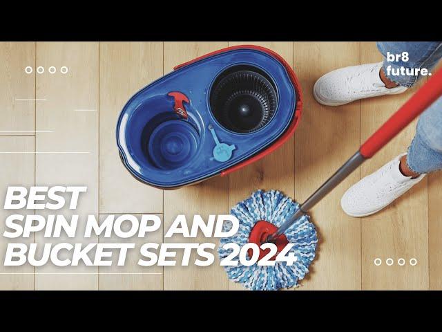 Best Spin Mop and Bucket Sets 2024  Dive Into The World of Squeaky Clean Floors