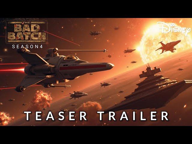 STAR WARS: BAD BATCH SEASON 4 - Teaser Trailer | Lucas Film | Disney (2025)