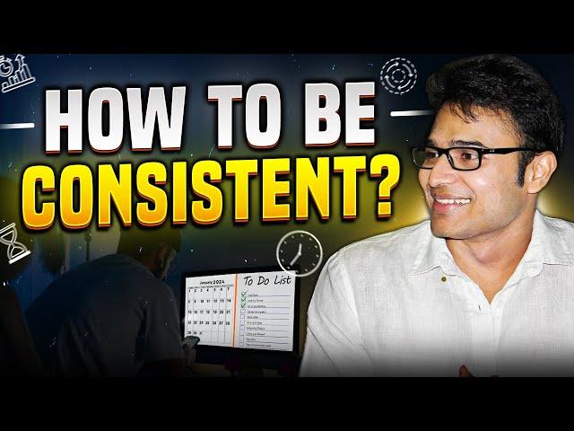 How to be CONSISTENT?  | Ravindrababu Ravula