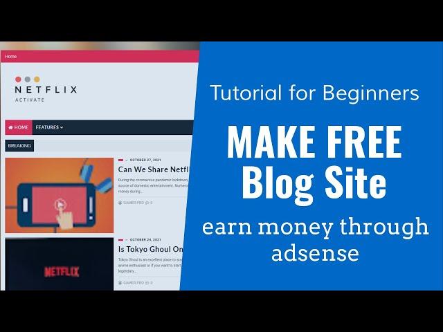 How to Make a Blog in Blogger | Step by Step Tutorial for Beginners in Hindi/Urdu