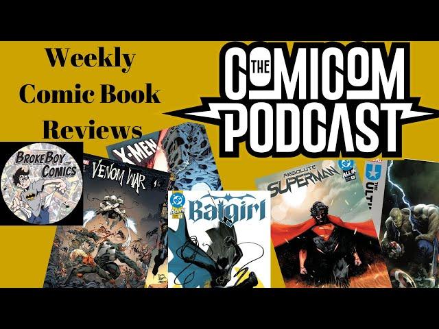 Weekly Comic book Reviews With Broke Boy Comics