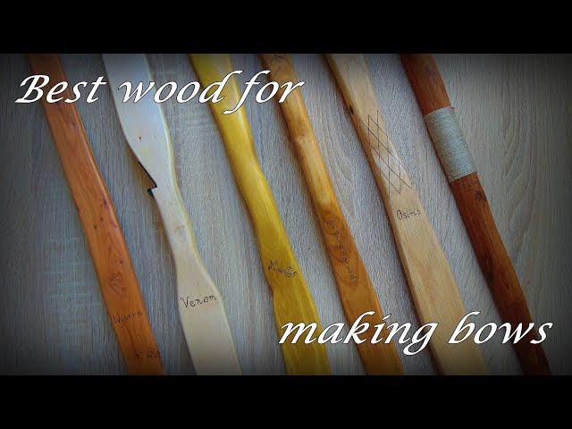 Best wood for making bows? - My TOP 5