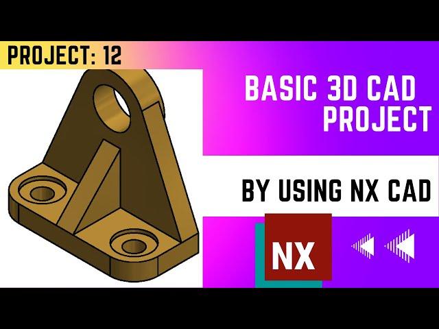 NX CAD // Basic Project #12 // 3D Model Basic Design