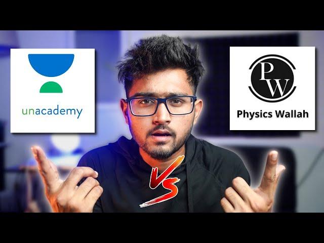 Unacademy vs Physics Wallah - HONEST REVIEW with PROOF 