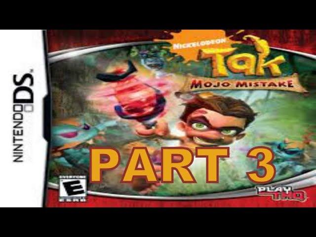 Tak Mojo Mistake (NDS) Walkthrough Part 3 With Commentary