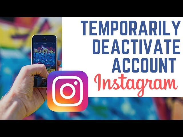 How to Temporarily Deactivate Instagram Account  in Android